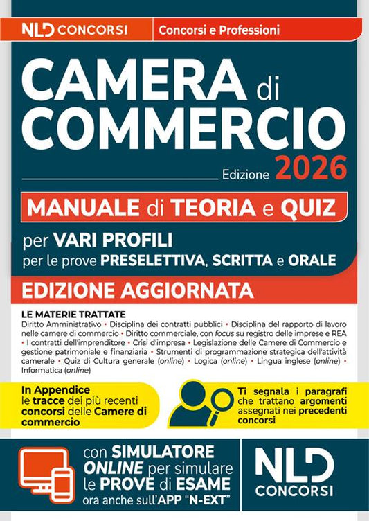 Concorso Camera di Commercio 2026. Manuale di teoria e quiz per prova preselettiva, scritta e orale. Con simulatore online