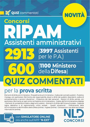 Concorso Ripam 3997 posti, profilo 2913 assistenti amministrativi e Concorso 1100 posti Ministero della Difesa, profilo per 600 assistenti amministrativi. Quiz commentati per entrambi i concorsi.