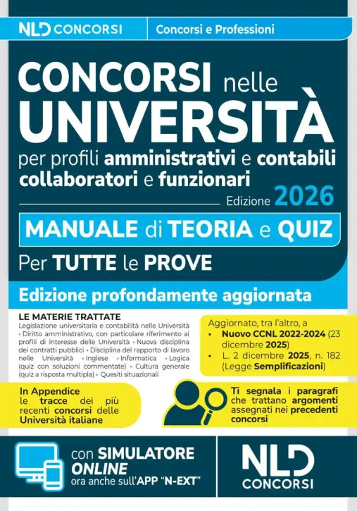 Concorsi nelle università. Manuale di teoria e quiz per la preparazione ai concorsi nelle università per profili amministrativi e contabili 2026