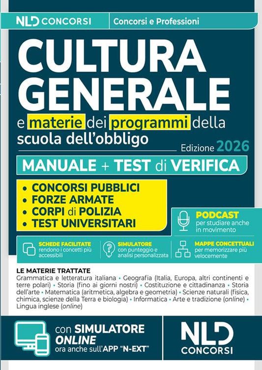Manuale di cultura generale per tutti i concorsi 2026 con schemi e tabelle. Con software di simulazione