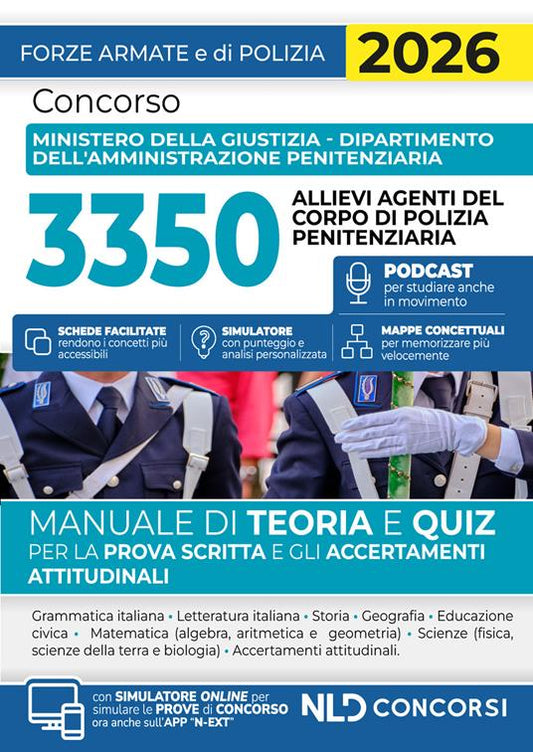 Concorso 3350 allievi agenti del corpo di polizia penitenziaria. Manuale di teoria e quiz. Con espansione online