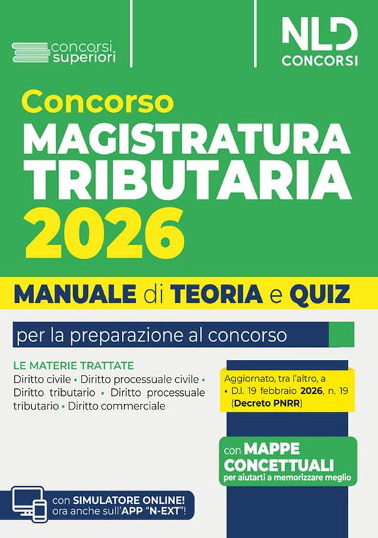 Concorso Magistratura Tributaria 2026. Manuale di teoria e quiz per la preparazione al concorso. Con simulatore online