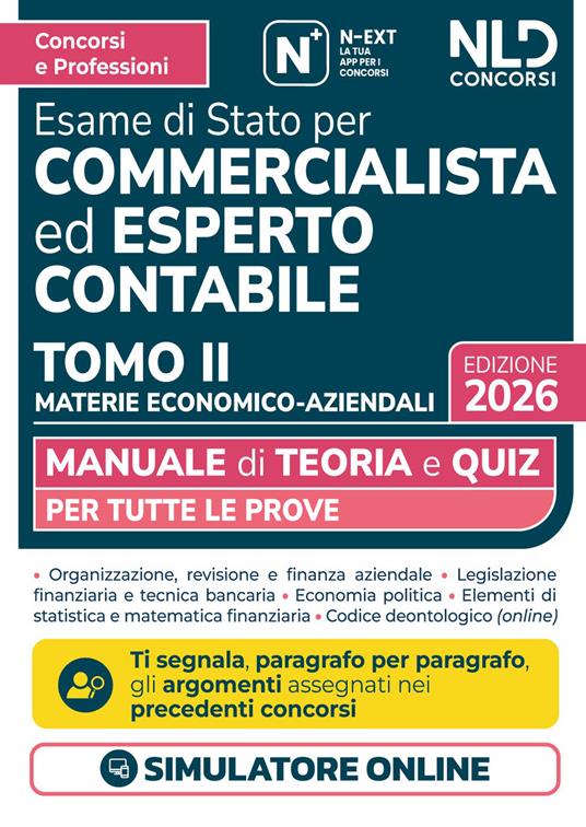 Manuale esame di Stato per commercialista ed esperto contabile. Materie economico-aziendali 2026. Con simulatore online. Vol. 2