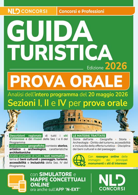 Esame abilitazione guida turistica 2026. Manuale per la prova orale. Con software di simulazione