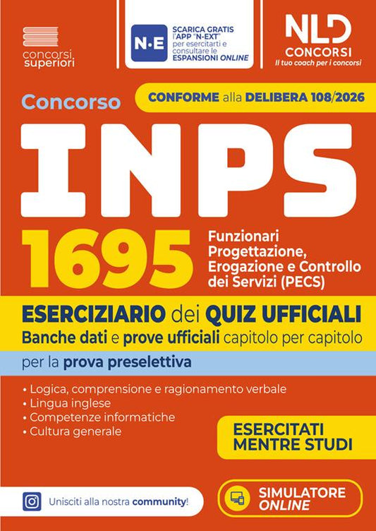 Concorso INPS 1695 Funzionari PECS. Eserciziario dei quiz ufficiali Banche dati e prove ufficiali per la prova preselettiva. Nuova ediz. Con software di simulazione