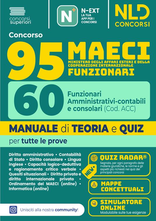 Concorso 95 MAECI 60 Funzionari Amministrativi-contabili e consolari. Manuale di teoria e quiz per la prova preselettiva e scritta 2026. Nuova ediz. Con software di simulazione