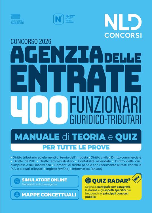 Concorso Agenzia delle Entrate ADE 2026 400 funzionari giuridico-tributari. Manuale di teoria e quiz. Con software di simulazione
