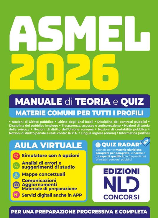 Concorso ASMEL 2026. Manuale di teoria e quiz con materie comuni per tutti i profili. Con software di simulazione