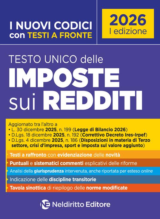 Testo unico delle Imposte sui redditi e sulle persone fisiche commentato con testi a fronte 2026. Nuova ediz. Con espansione online