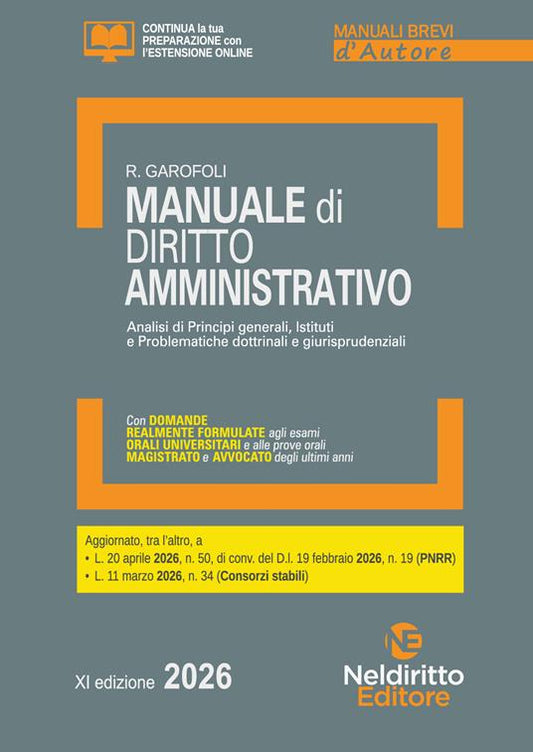 Manuale breve di diritto amministrativo 2026. Esame orale avvocato, concorsi pubblici e università - Roberto Garofoli