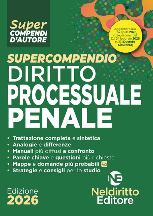 Supercompendio di diritto processuale penale 2026 aggiornato al DL Sicurezza (aprile 2026)
