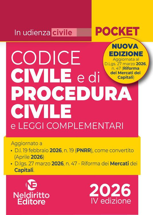 Codice civile e di procedura civile in udienza II ediz aprile 2026 aggiornato al Mercato dei Capitali.