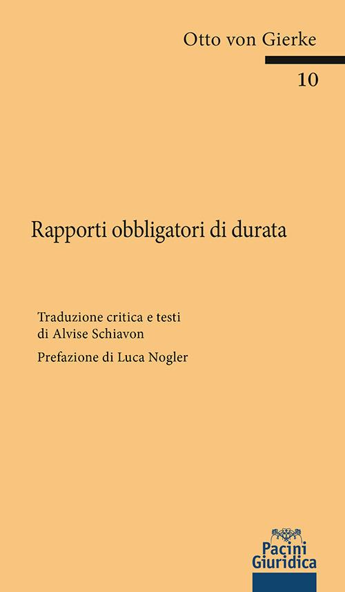 Rapporti obbligatori di durata - Alvise Schiavon