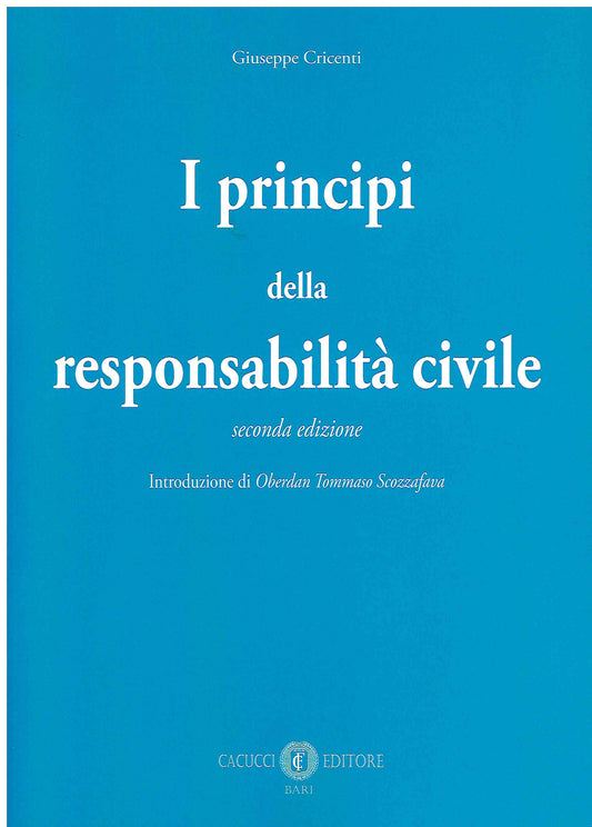 Principi responsabilità civile 2ed. - Cricenti