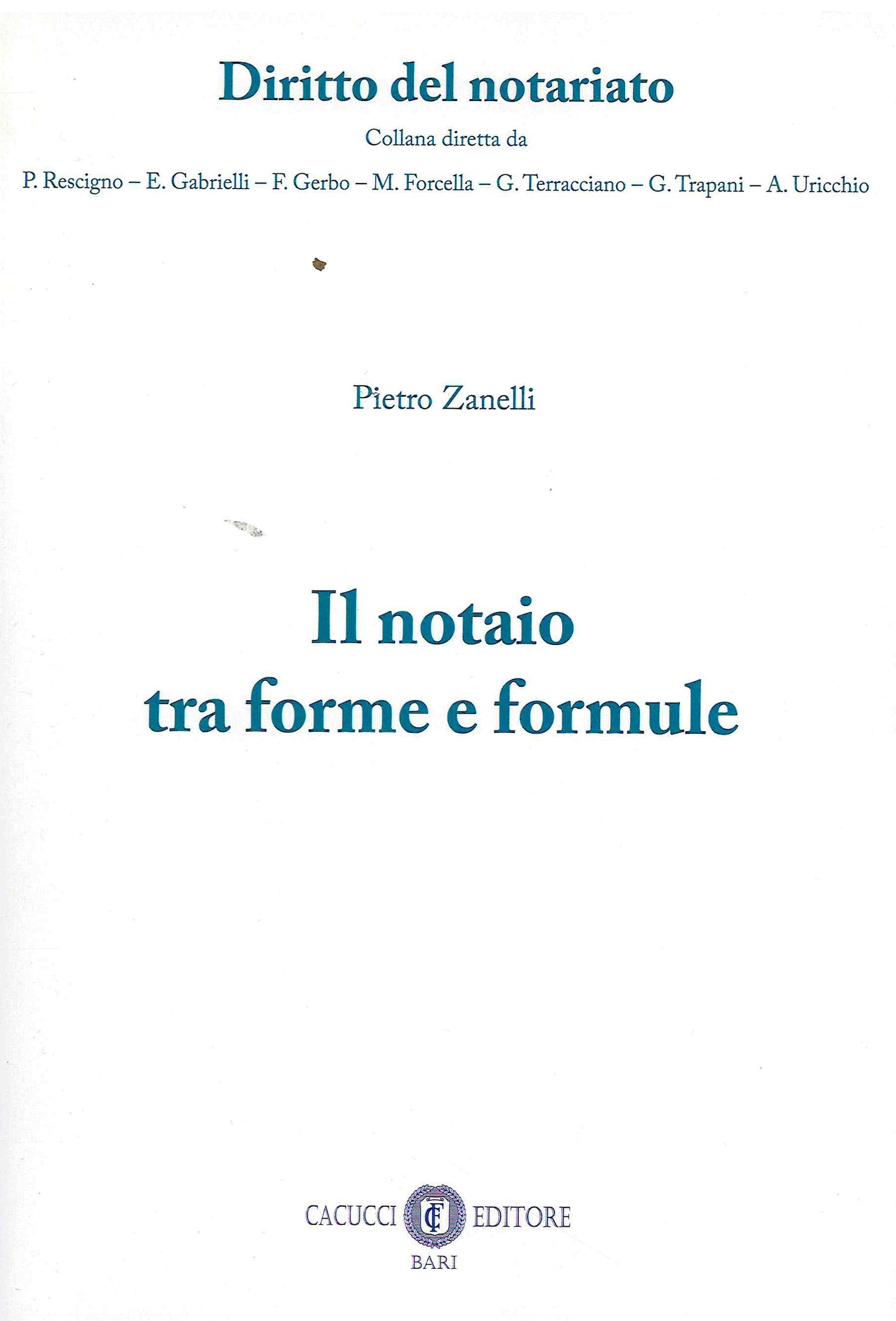 Notaio tra forme e formule - Zanelli