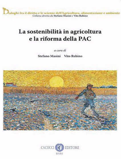 Sostenibilità in agricoltura riforma pac - Masini