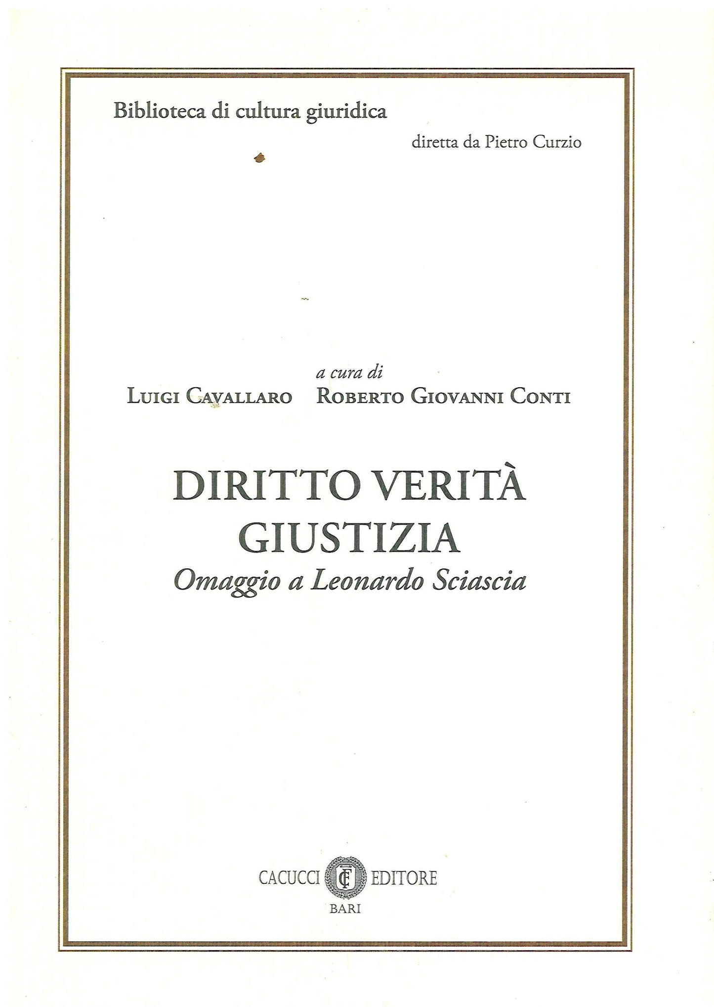 Diritto verità giustizia - Cavallaro
