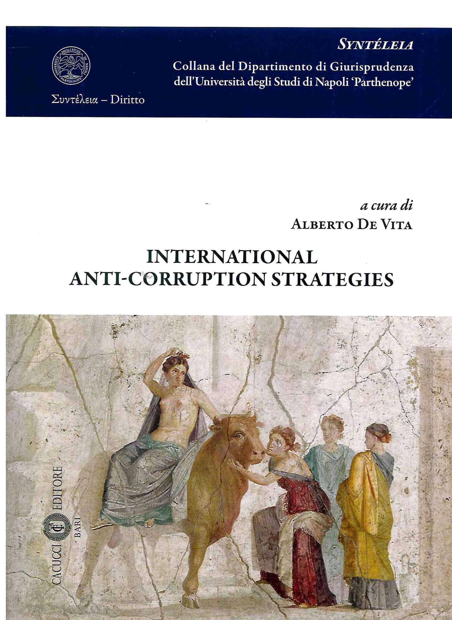 International anti corruption strategies - De Vita