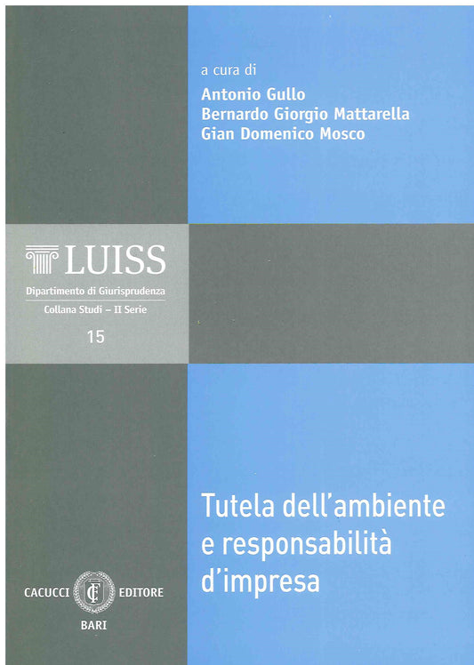 Tutela ambiente responsabilita' impresa - Gullo