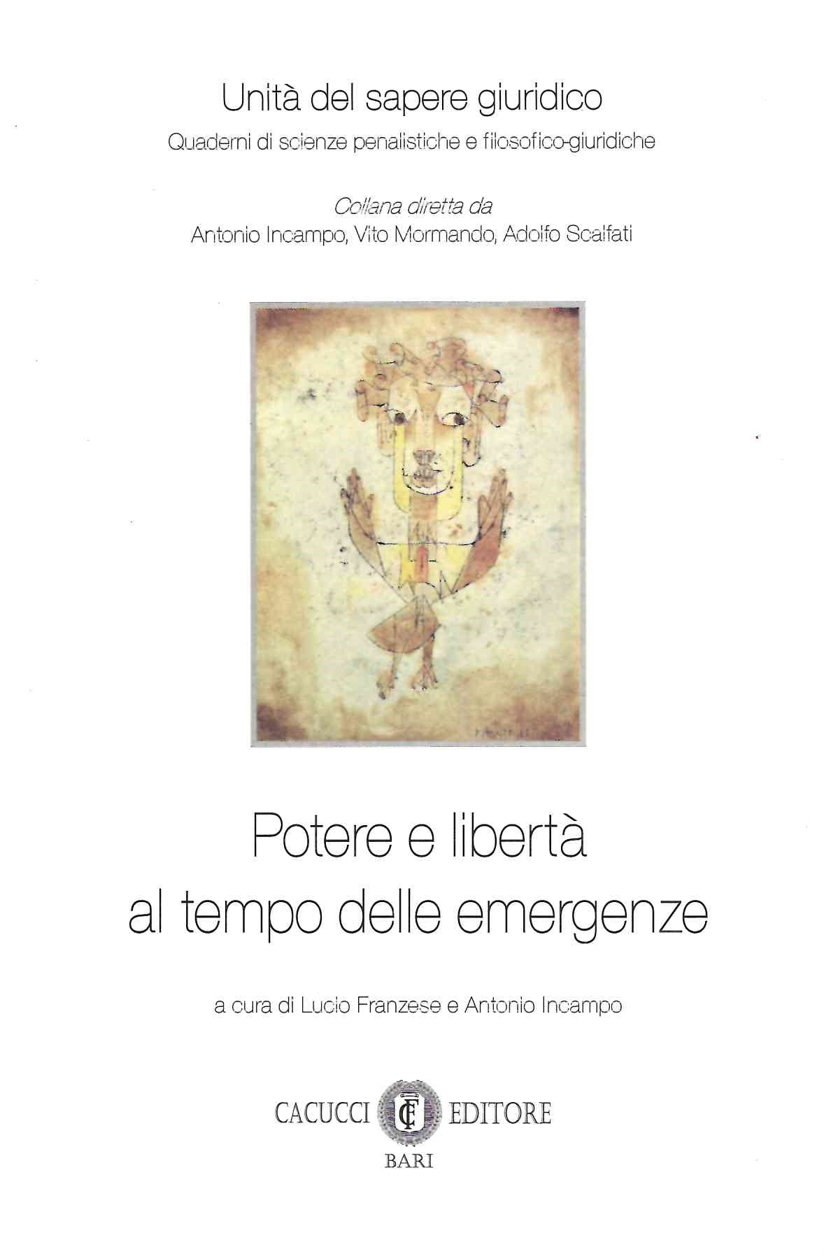 Potere e liberta' tempo emergenze - Franzese