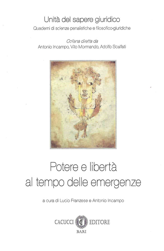 Potere e liberta' tempo emergenze - Franzese