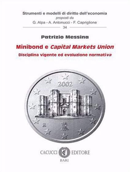 Minibond e capital markets union - Messina