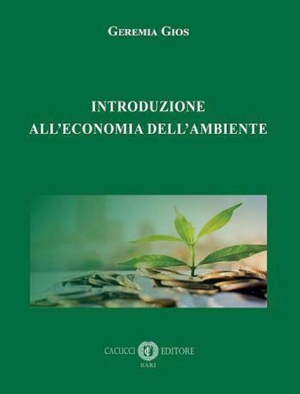 Introduzione economia dell' ambiente - Gios