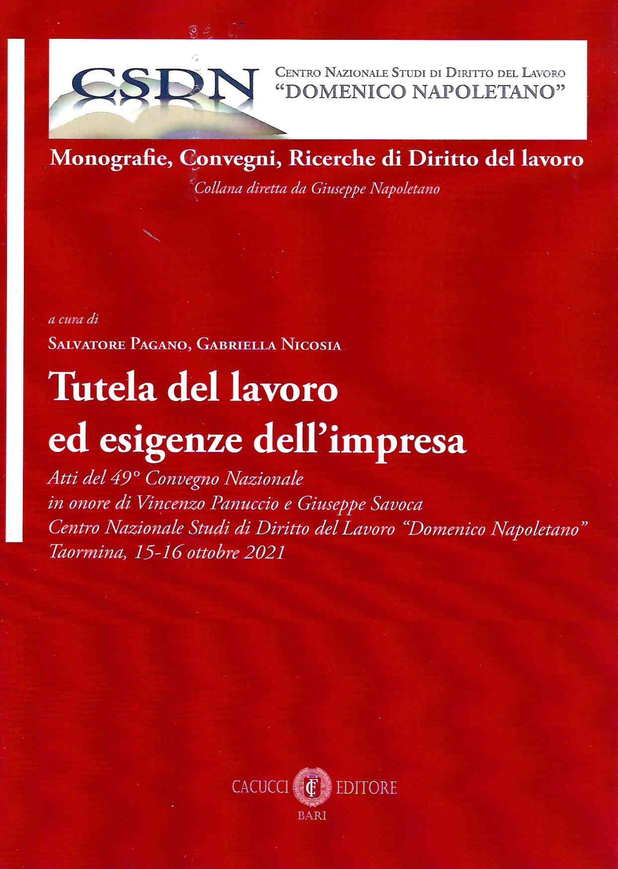 Tutela del lavoro esigenze impresa - Pagano