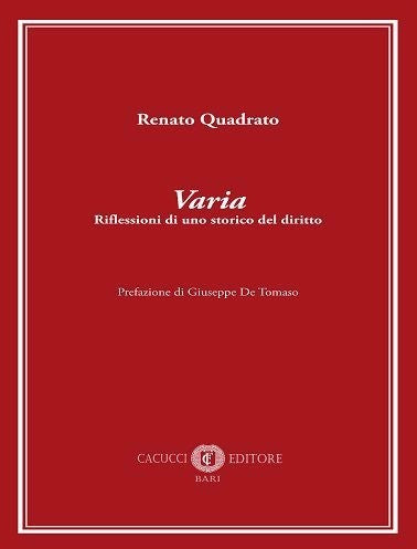 Varia riflessioni storico del diritto - Quadrato