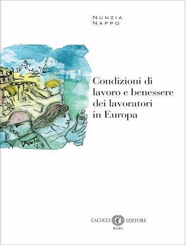 Condizioni lavoro e benessere lavoratori - Nappo