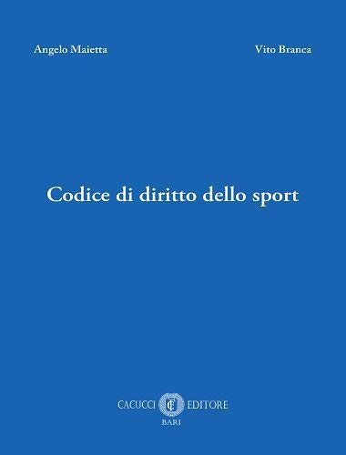 Codice di diritto dello sport - Maietta