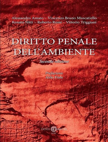 Diritto penale dell'ambiente 2ed. - Amato
