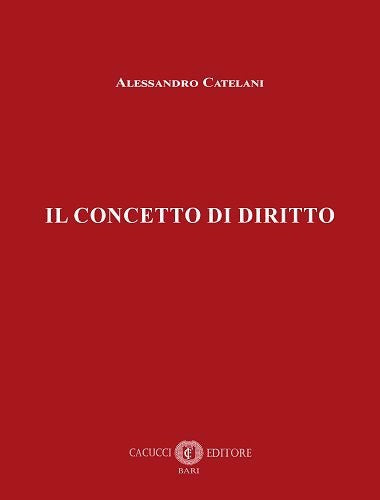 Concetto di diritto - Catelani