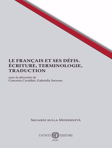 Le francais et ses defis - Cavallini