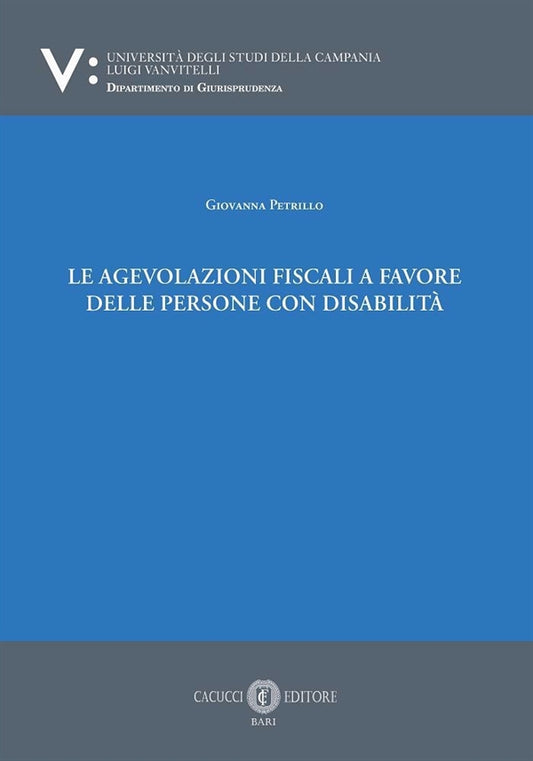 Agevolazioni Fiscali a Favore delle Persone con Disabilità - Petrillo Giovanna