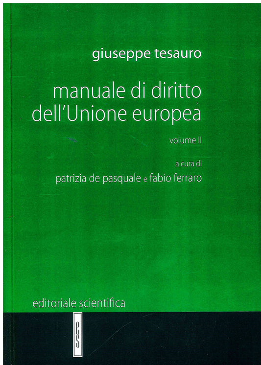 MANUALE DI DIRITTO UNIONE EUROPEA VOL. 2 - TESAURO