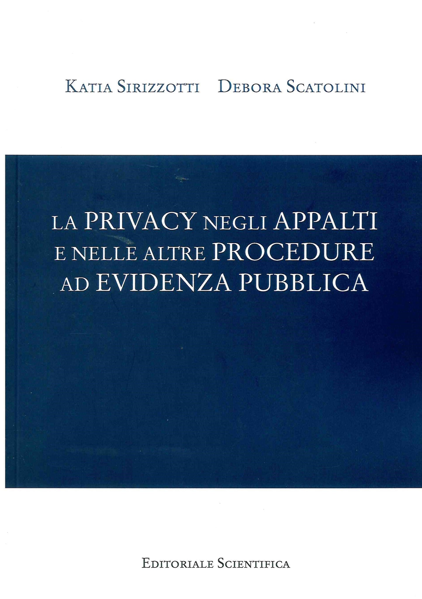 PRIVACY APPALTI E PROCEDURE EVIDENZA PUB - SIRIZZOTTI