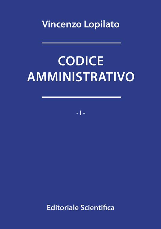 CODICE AMMINISTRATIVO 2VOL.  2ed - LOPILATO