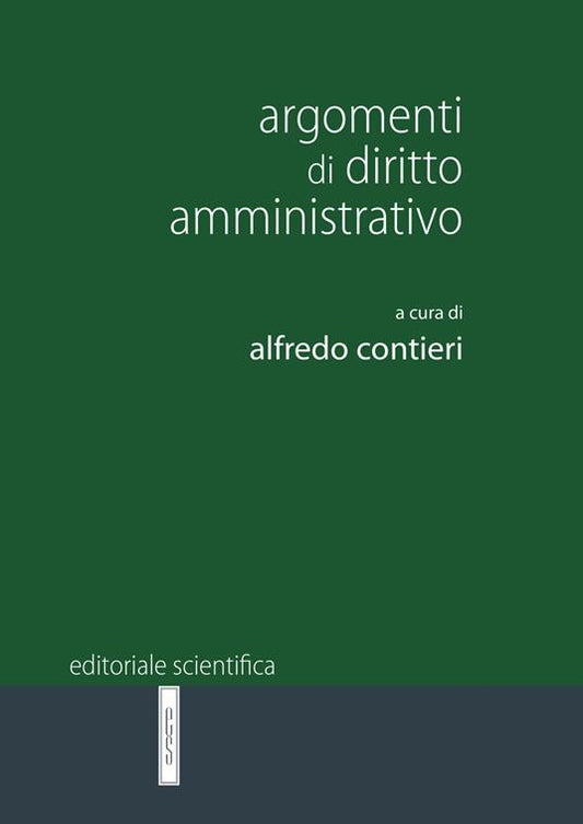 Argomenti di diritto amministrativo - A. Contieri