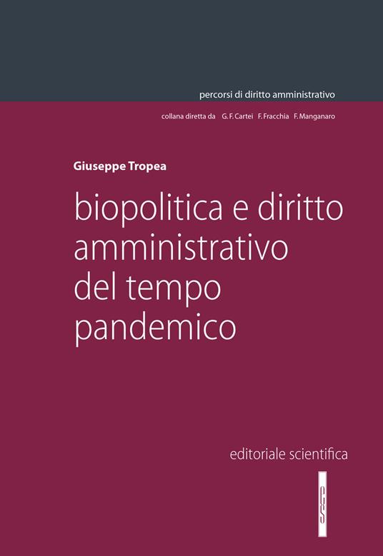 BIOPOLITICA E DIRITTO AMM.VO TEMPO PAND - TROPEA