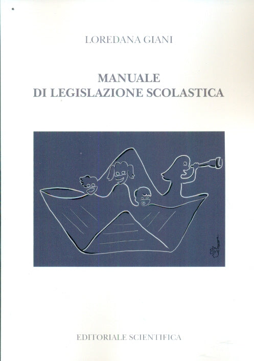 MANUALE LEGISLAZIONE SCOLASTICA - GIANI