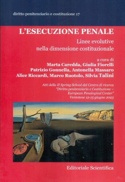 ESECUZIONE PENALE LINEE EVOLUTIVE - CAREDDA