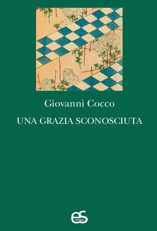 UNA GRAZIA SCONOSCIUTA - COCCO