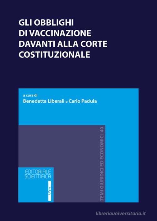 OBBLIGHI VACCINAZIONE DAVANTI CORTE COST - LIBERALI