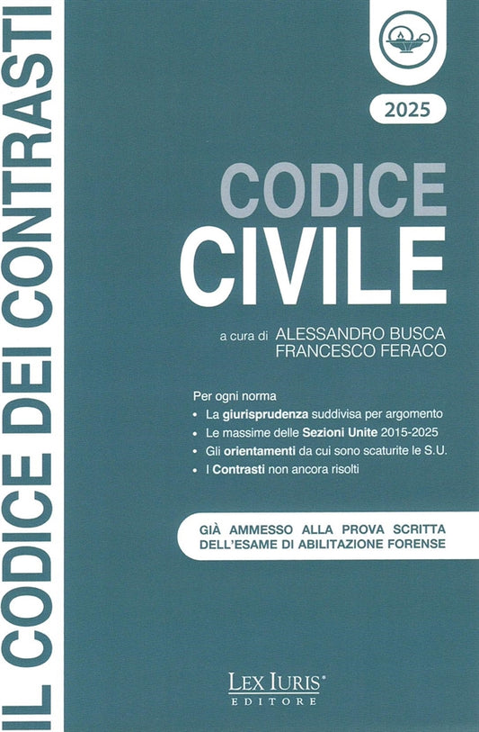 Codice Civile 2025 - Busca A., Feraco F. - Lex Iuris