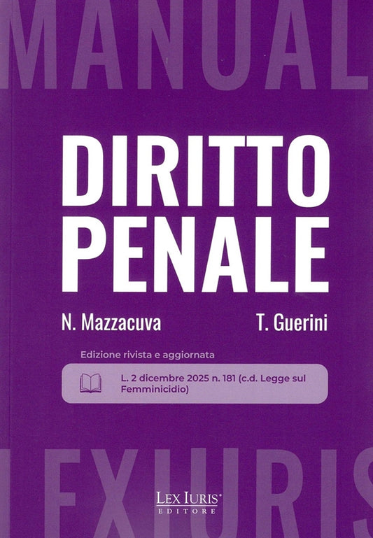 Manuale di Diritto Penale - Mazzacuva N., Guerini T.