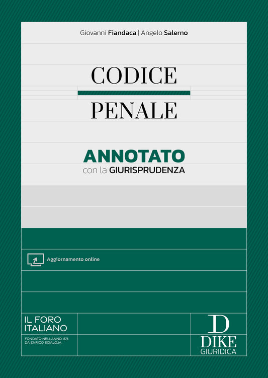 PREORDINE CODICE PENALE – Annotato con la Giurisprudenza Esame Avvocato 2026-2027 - Angelo Salerno, Giovanni Fiandaca