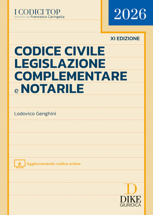 PREVENDITA Codice Civile Legislazione Complementare e Notarile (11°ed.) Concorso Notarile 2026 - L. Genghini