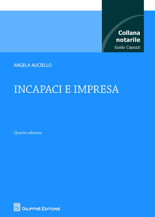 Incapaci e impresa (A. Auciello) - 9788814229268