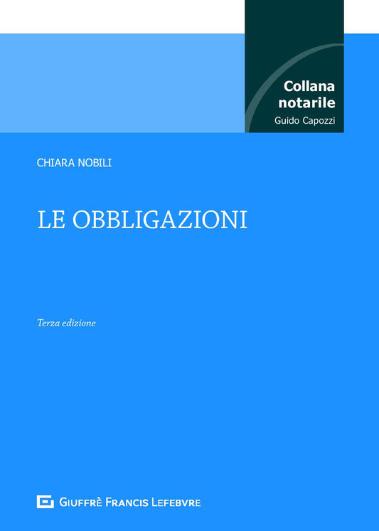 Le obbligazioni (C. Nobili) Giuffrè - 9788828807759